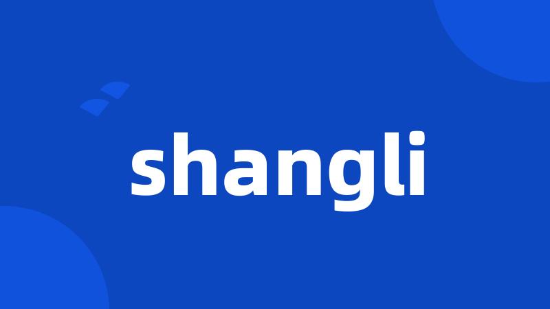 shangli