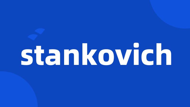 stankovich