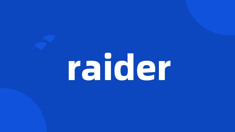 raider