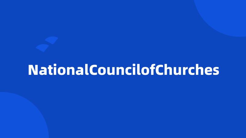 NationalCouncilofChurches