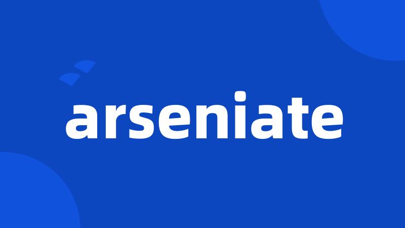 arseniate