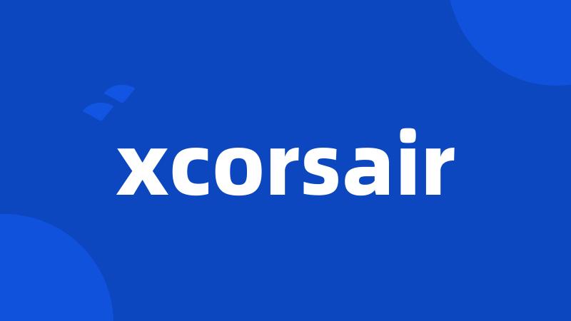 xcorsair