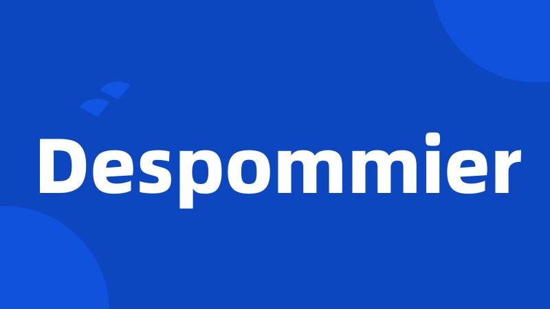 Despommier