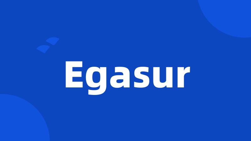 Egasur