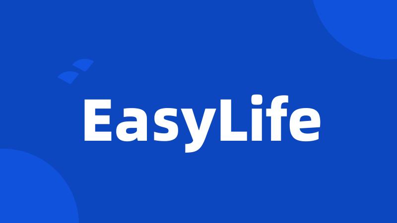 EasyLife