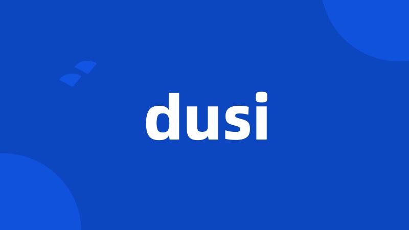 dusi