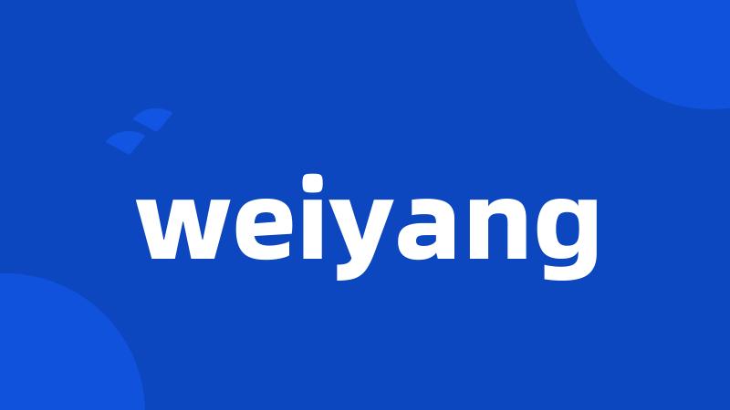 weiyang