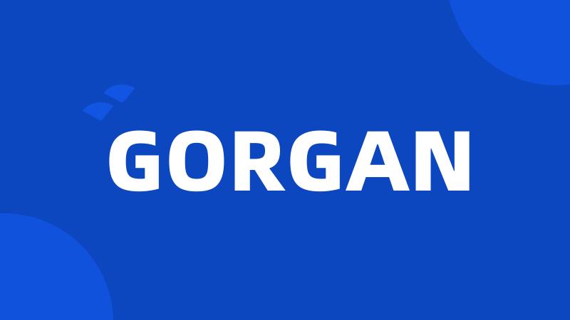 GORGAN