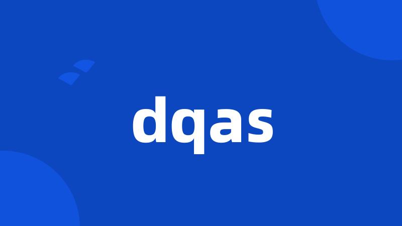 dqas