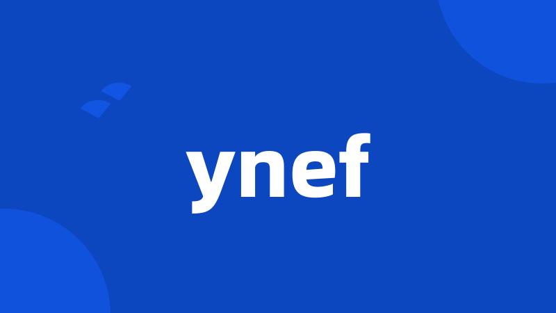 ynef