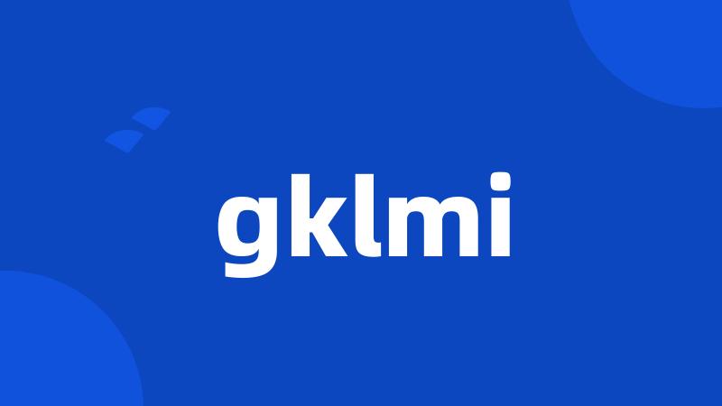 gklmi