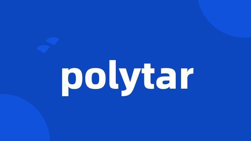 polytar