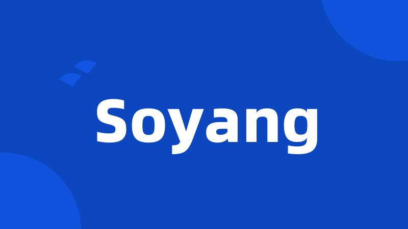 Soyang