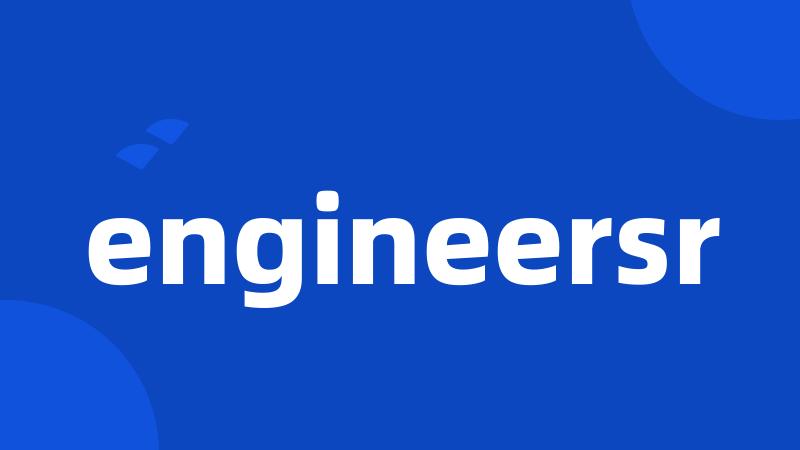 engineersr