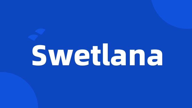 Swetlana