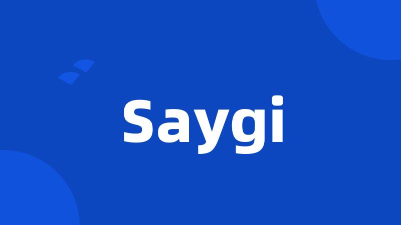 Saygi