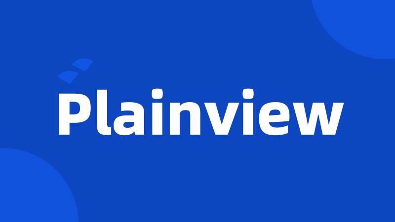 Plainview