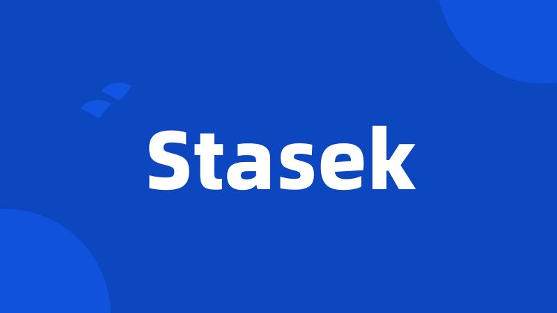 Stasek