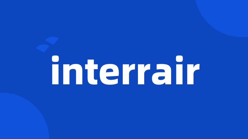 interrair