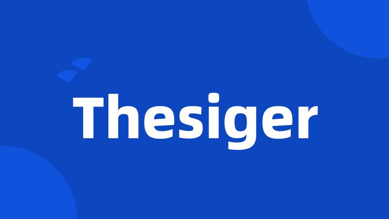 Thesiger