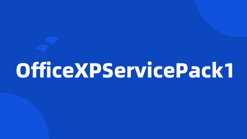 OfficeXPServicePack1