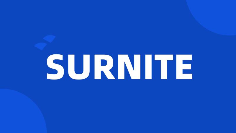 SURNITE