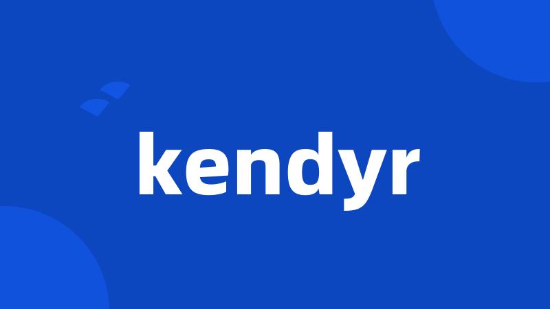 kendyr