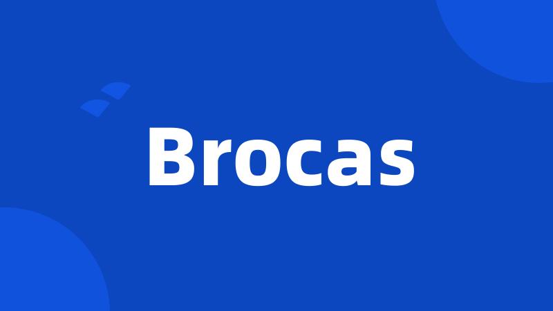 Brocas