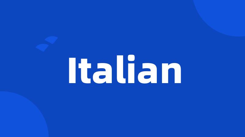 Italian