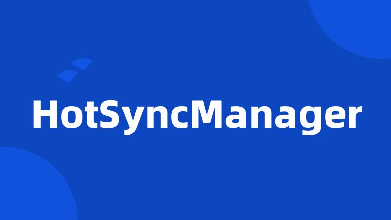 HotSyncManager