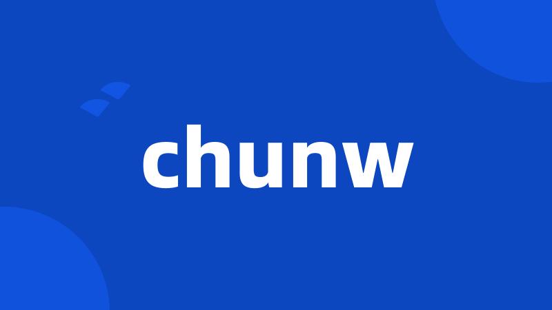 chunw