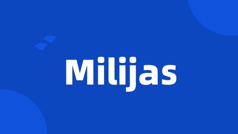 Milijas