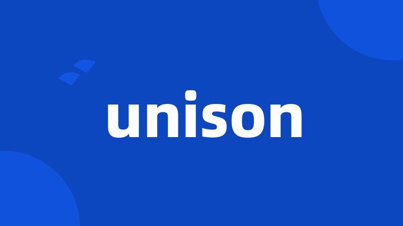 unison