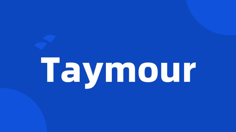 Taymour