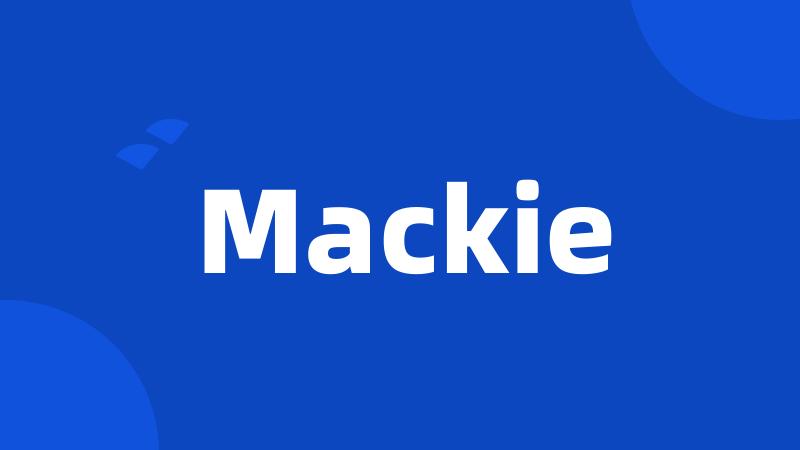 Mackie