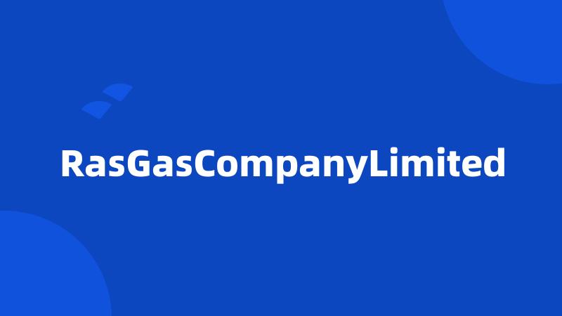 RasGasCompanyLimited