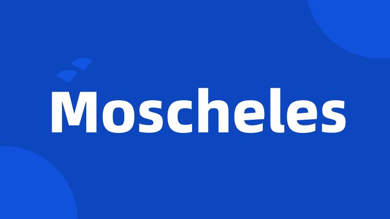 Moscheles