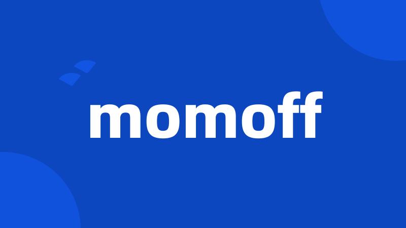 momoff