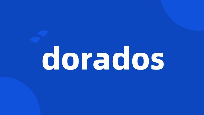 dorados