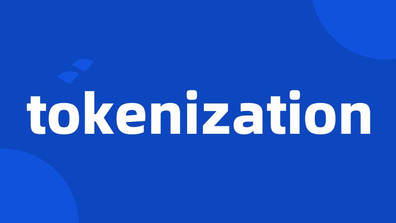 tokenization