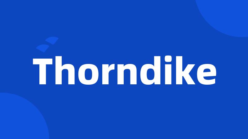 Thorndike