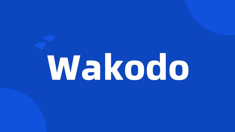 Wakodo