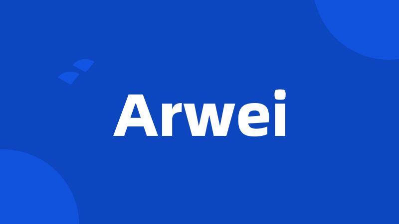 Arwei