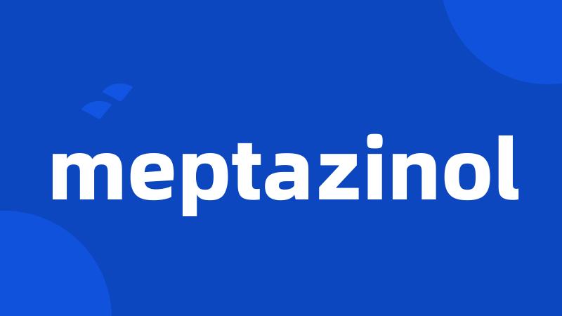 meptazinol