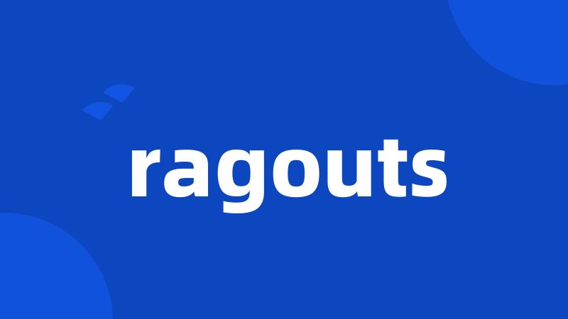 ragouts