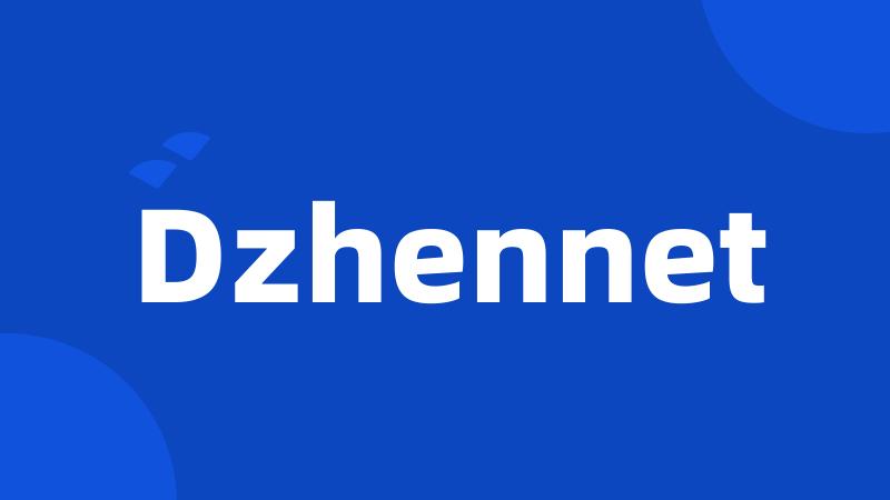 Dzhennet