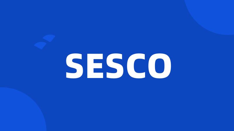 SESCO