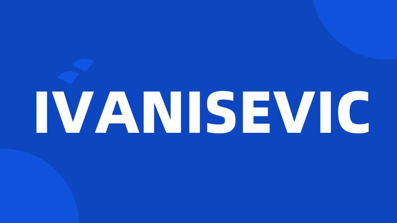 IVANISEVIC