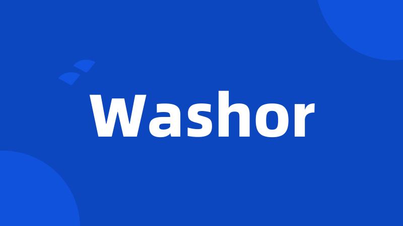 Washor