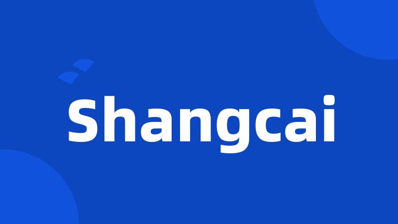 Shangcai